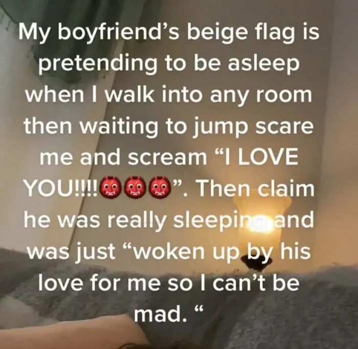 "Sets Timers Instead Of Alarms": 30 People Share Hilarious And Sometimes Cringe "Beige Flags"