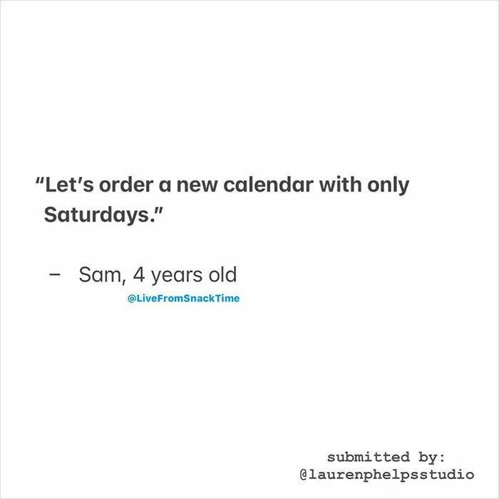 50 Times Kids Delivered Such Good Quotes, People Just Had To Submit Them To This Account (New Pics)