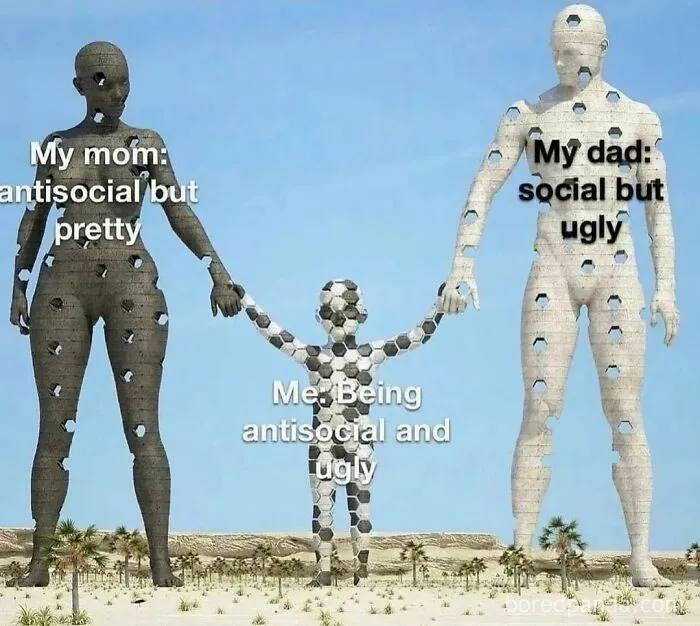 Three human-like sculptures holding hands with text about being antisocial and ugly, illustrating relatable introvert memes.
