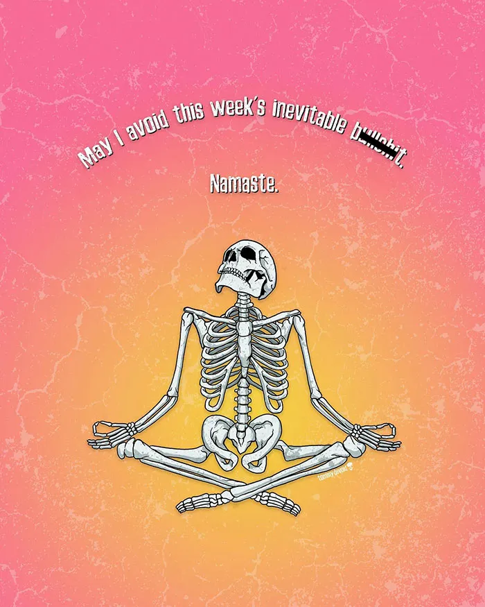 Here Are 65 Of My Relatable Artworks Of Skeletons With Dark Inspirational Messages