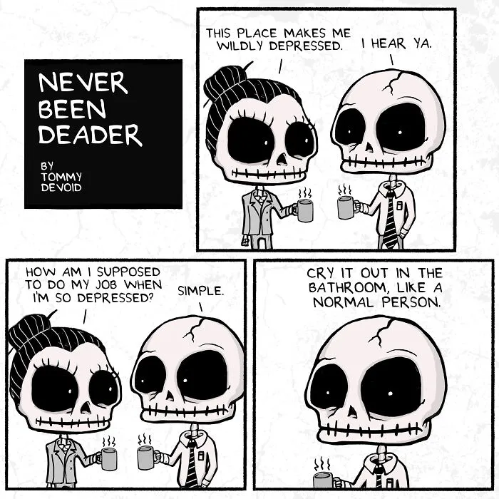 My 30 Comics “Never Been Deader” Infused With Relatable Humorous Darkness