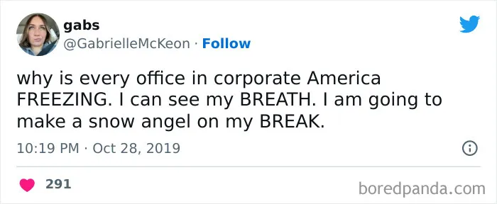 People Who Are Freezing In The Office Can't Help But Complain On Twitter And Here Are 40 Of The Most Relatable Tweets