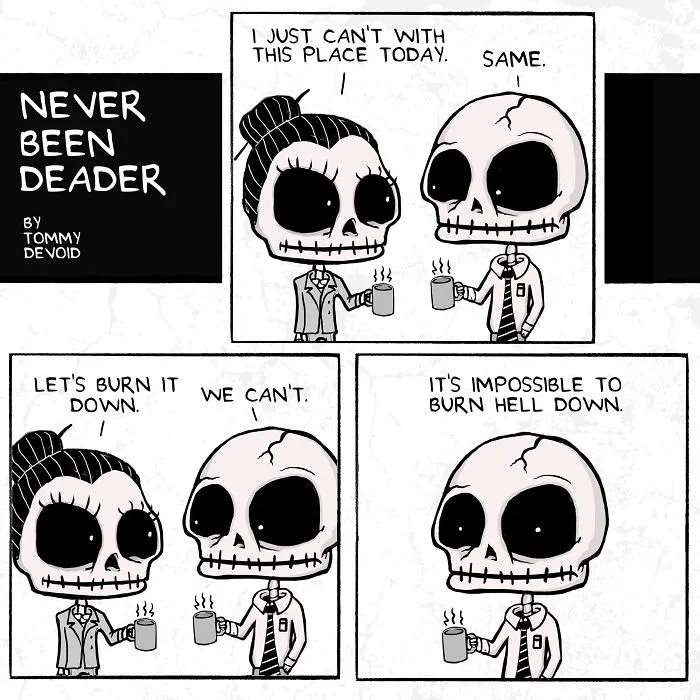 My 30 Comics “Never Been Deader” Infused With Relatable Humorous Darkness