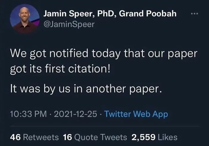 Science meme about a research paper's first citation being self-referenced.