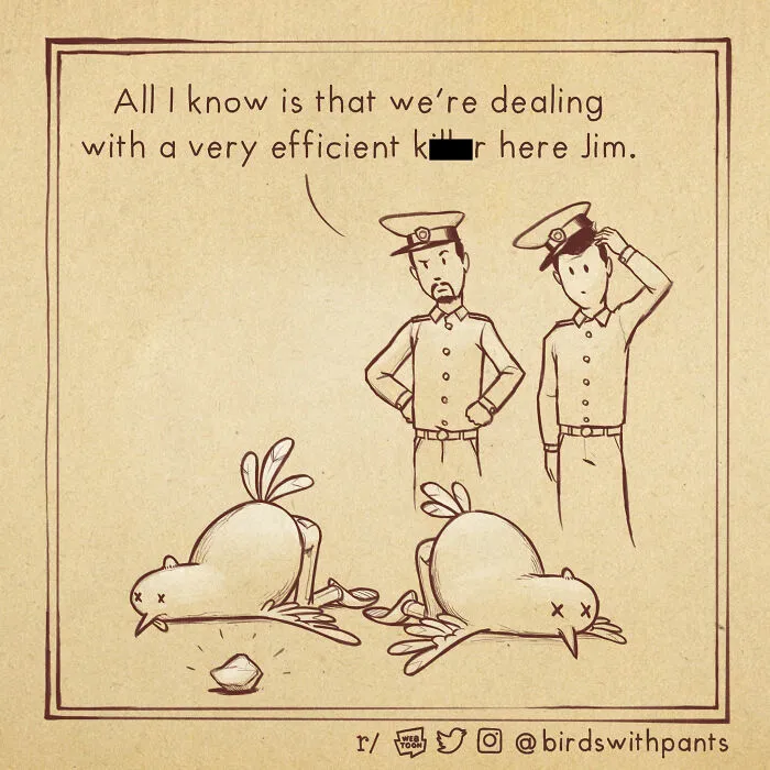 Birds With Pants, A Single Panel Comic About Animals Trying To Be Human