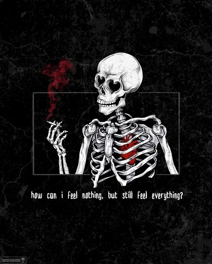Here Are 65 Of My Relatable Artworks Of Skeletons With Dark Inspirational Messages