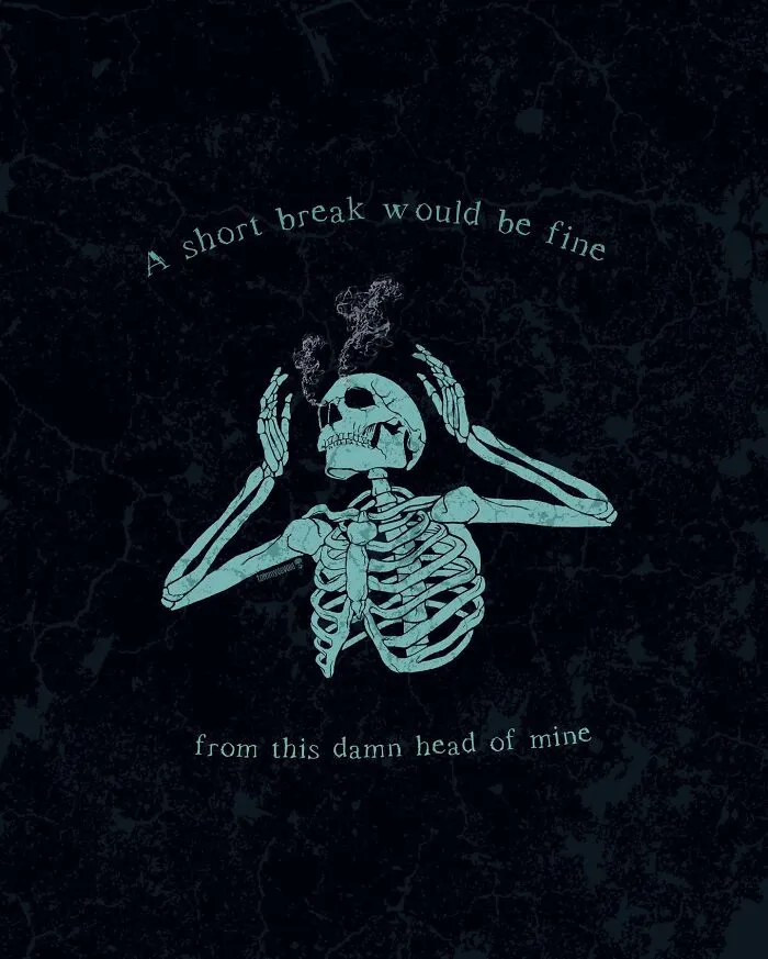 Here Are 65 Of My Relatable Artworks Of Skeletons With Dark Inspirational Messages