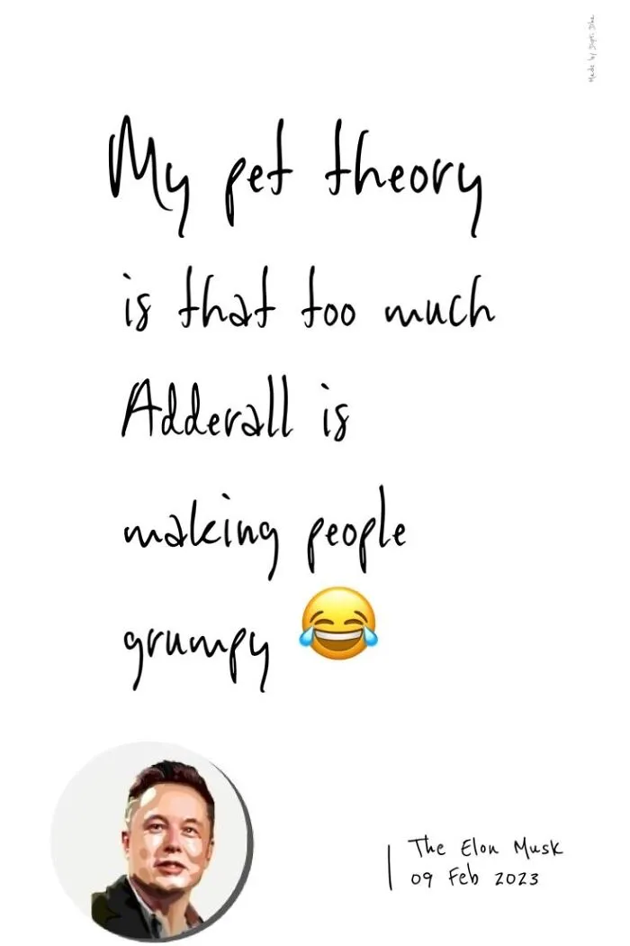 "My Pet Theory Is That Too Much Adder All Is Making People Grumpy"