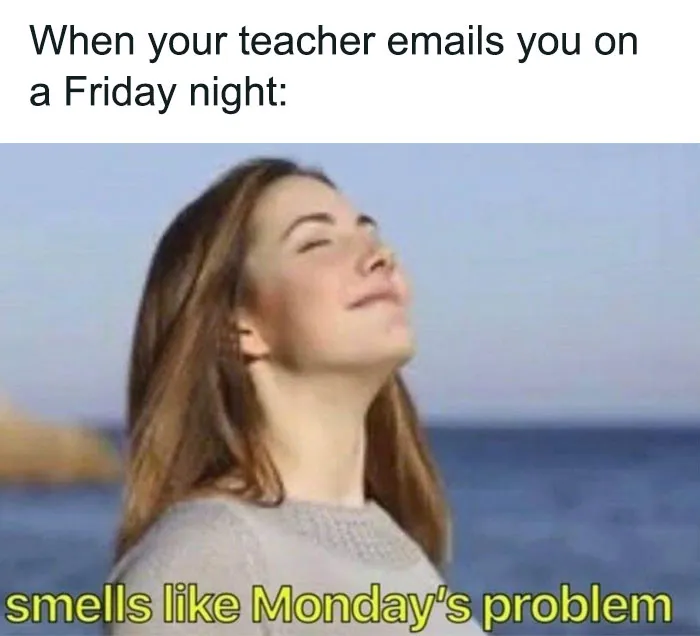 Woman enjoying the outdoors with text about receiving a Friday night email, referencing Monday memes.