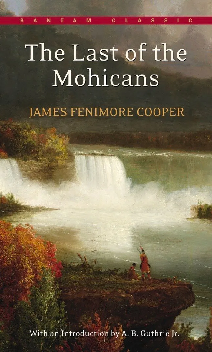 The Last Of The Mohicans By James Fenimore Cooper