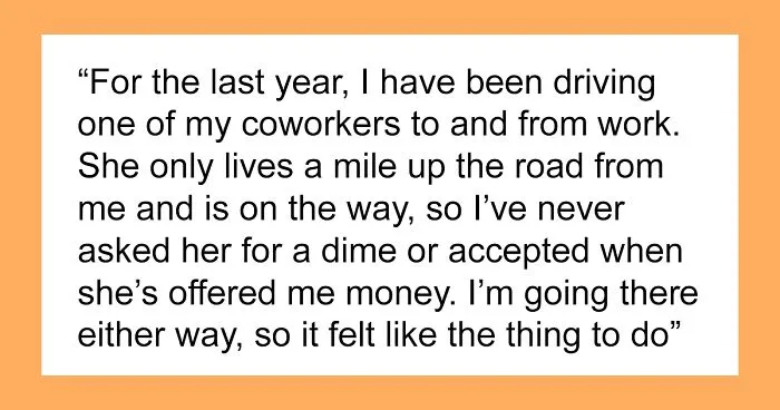 Woman Loses A Free Ride To Work After 14 Months By Asking Coworker To Pay For Their Lift Instead Of Returning The Favor
