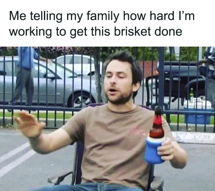Man sitting with a beer, describing effort into brisket cooking, illustrating classic dad moves humor.