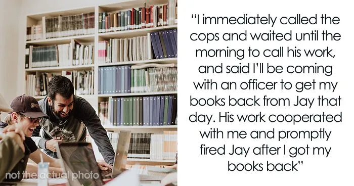 "I Told Him I Will Be Calling The Cops": Woman Gets Friend Fired After He "Borrowed" Her Special Books To Get Them Appraised As A "Surprise"