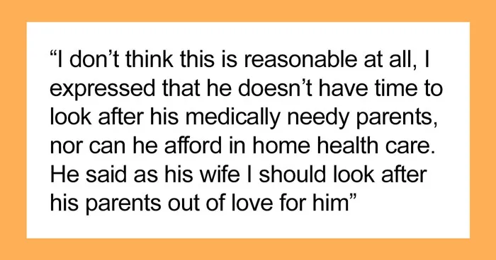 Couple Calls It Quits After Wife Refuses To House Husband’s “Medically Needy” Parents