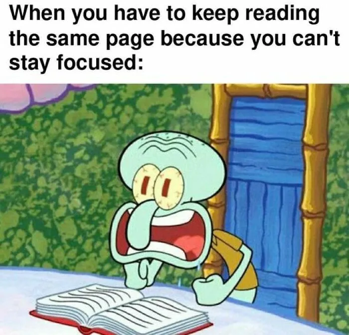 Cartoon character looking frustrated with a book, depicting a relatable meme about losing focus while reading.