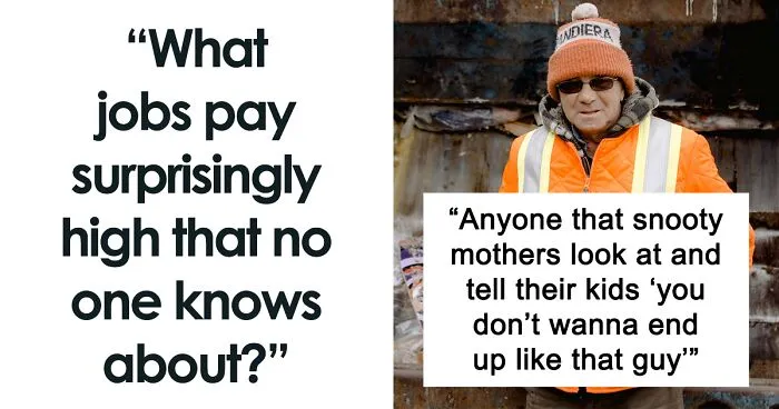 "I Make Six Figures A Year To Do Nothing At All Most Days": 30 Well-Paying Jobs That Are Often Overlooked