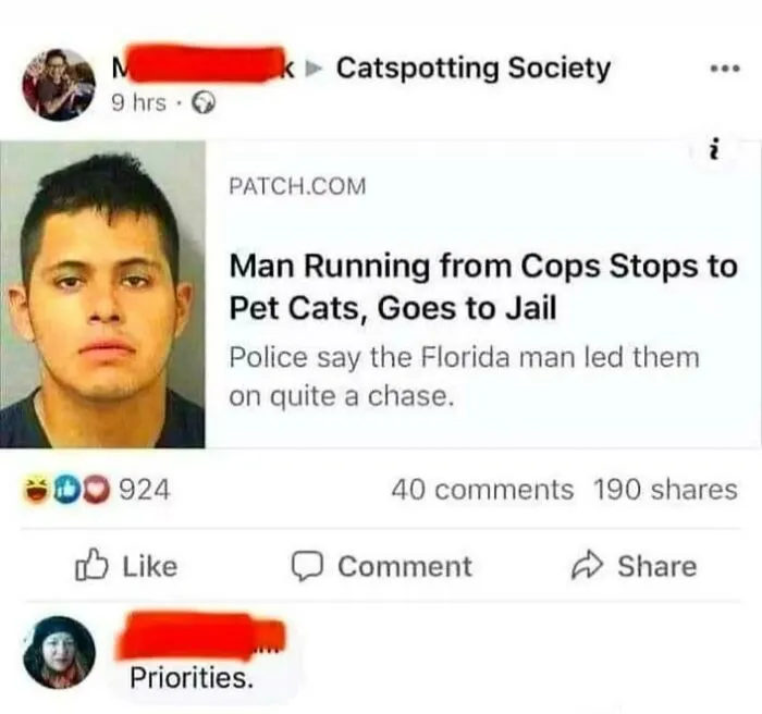 Man Has His Priorities Set