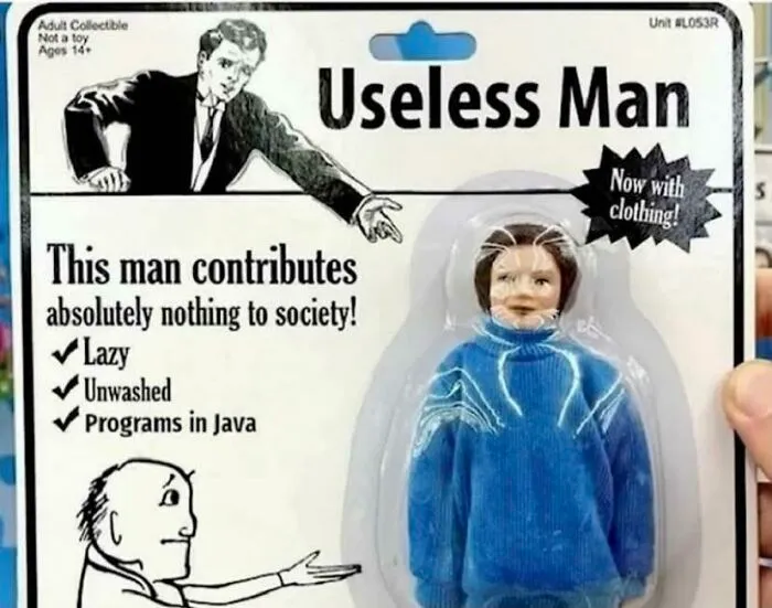 Useless Man- Literally Does Nothing. Just A Waste Of An Inventory Slot