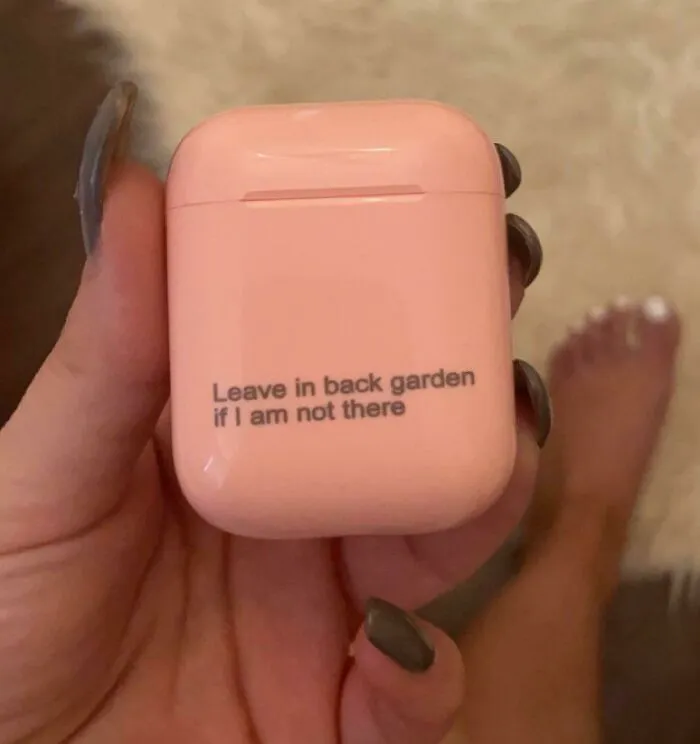 I Thought The Personalized Message Was For The Delivery Driver Not The AirPods