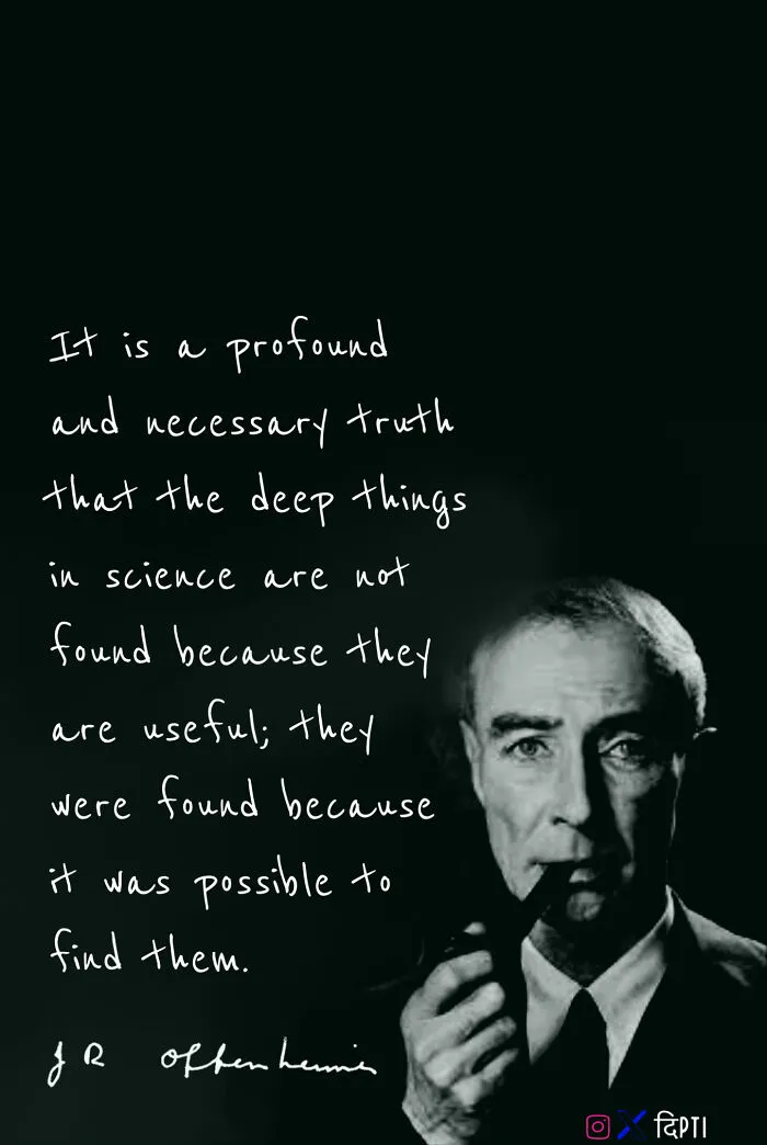 I Have Collected 25 Of The Best Oppenheimer Quotes