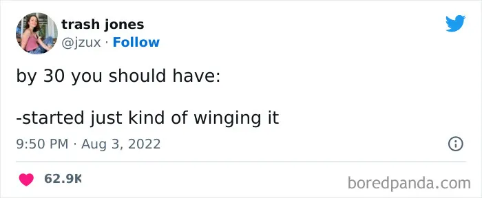 "By 30 You Should...": 30 Hilariously Relatable Tweets