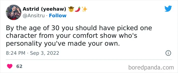 "By 30 You Should...": 30 Hilariously Relatable Tweets