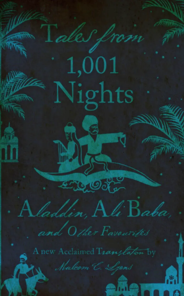 "One Thousand And One Nights" Didn't Originally Contain The Tale Of Aladdin