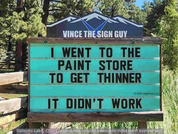 Colorado Man Is Putting Up The Funniest Signs, And Here Are 40 Of The Best New Ones