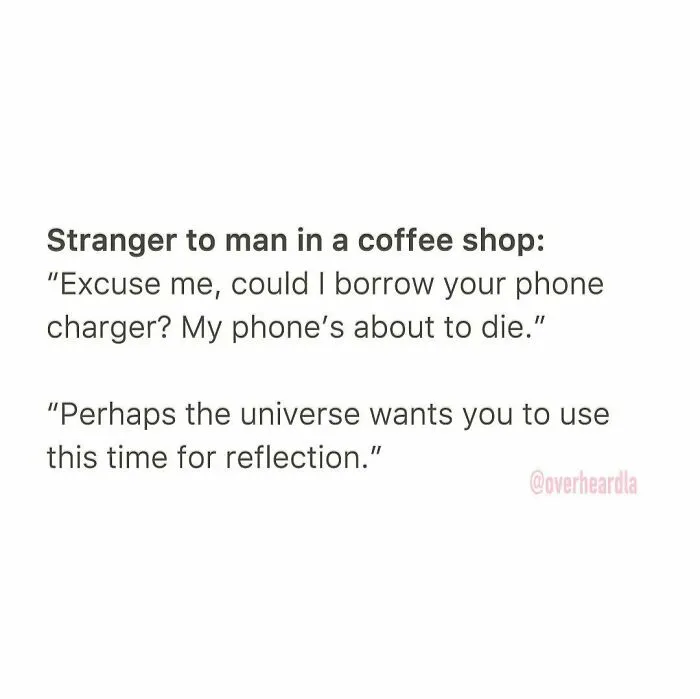 45 Hilarious Conversations People Overheard In L.A. And Decided They Were Too Good Not To Share (New Pics)
