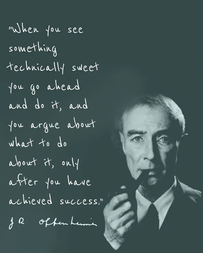 I Have Collected 25 Of The Best Oppenheimer Quotes