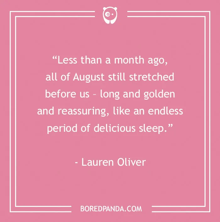 46 August Quotes To Welcome The Sunday of Summer