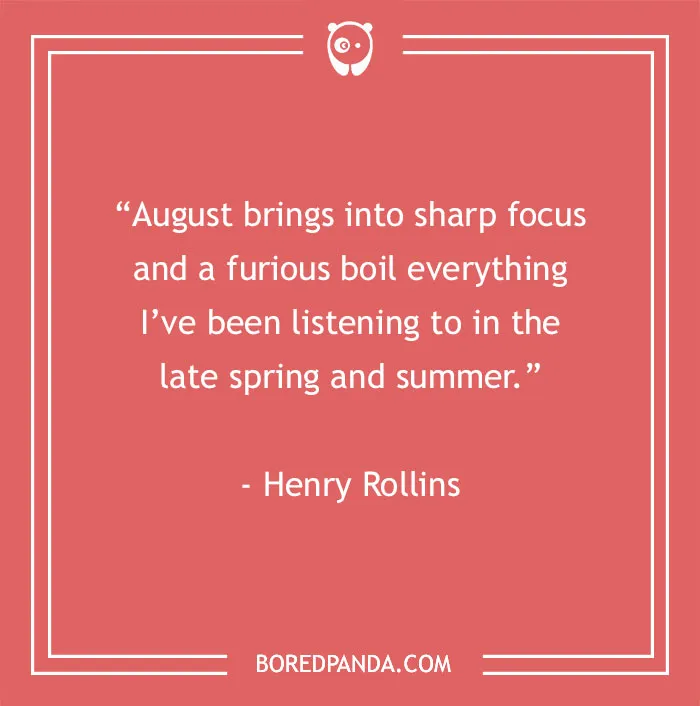 46 August Quotes To Welcome The Sunday of Summer