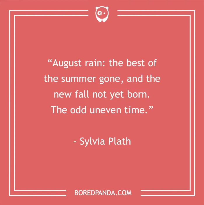 46 August Quotes To Welcome The Sunday of Summer