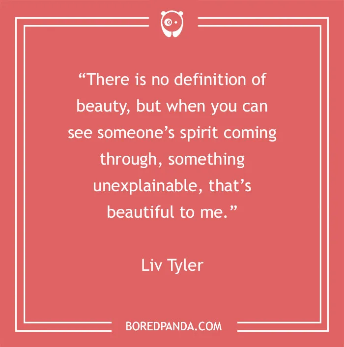 Quote by Liv Tyler on beauty with a red background and white text.