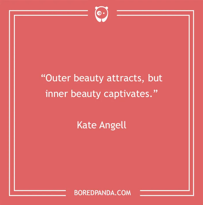 120 Beauty Quotes To Inspire Love Into Your Heart