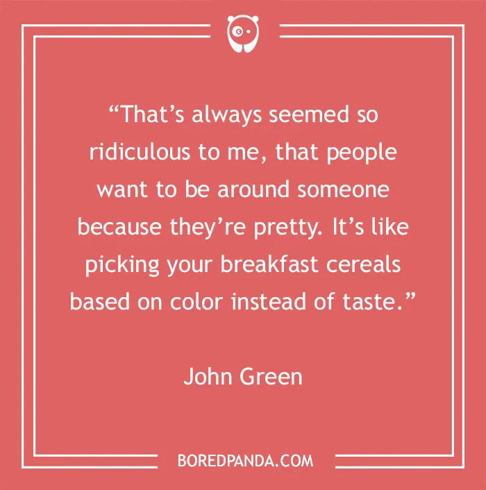 Inspirational beauty quote by John Green on a red background from BoredPanda.