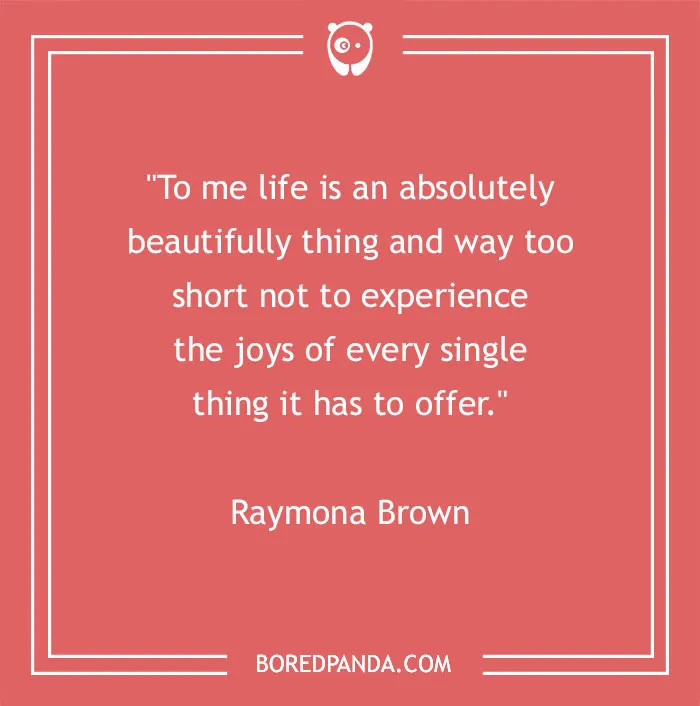 Inspirational beauty quote by Raymona Brown on a pink background from Bored Panda.