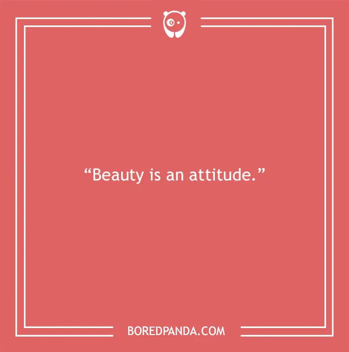 "Beauty quote on a red background: 'Beauty is an attitude.' Bordered with minimalistic design."