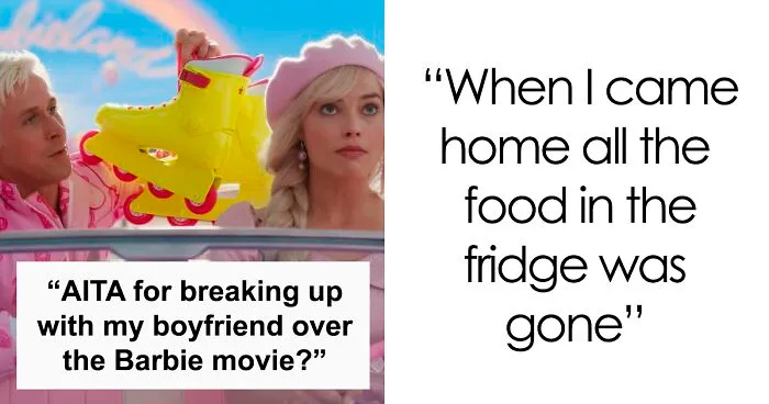 Woman Dumps Boyfriend Over His Bigoted Reaction To Barbie Movie
