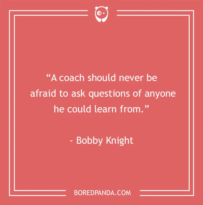 90 Coaching Quotes That Ooze In Positive Feelings