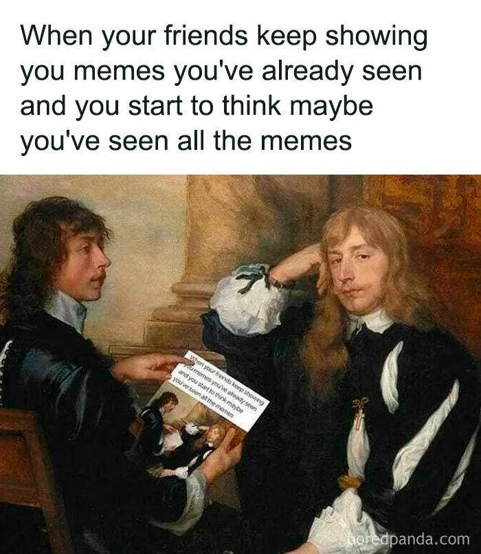 50 Funny And Relatable Memes Of Classical Art That Perfectly Fit With Today's Problems