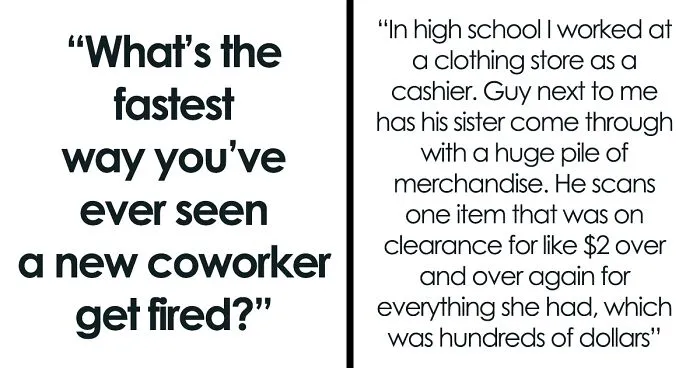30 Of The Fastest Lay-Offs Due To The Insane Things That People Actually Did In A New Workplace