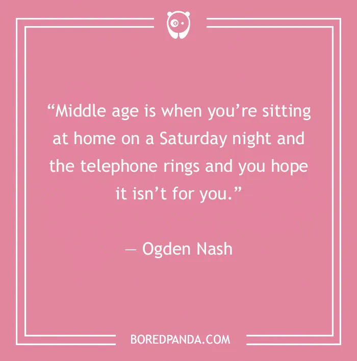 50 Funny Birthday Quotes To Slow Down The Aging