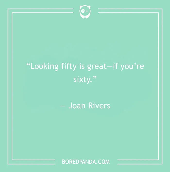 50 Funny Birthday Quotes To Slow Down The Aging