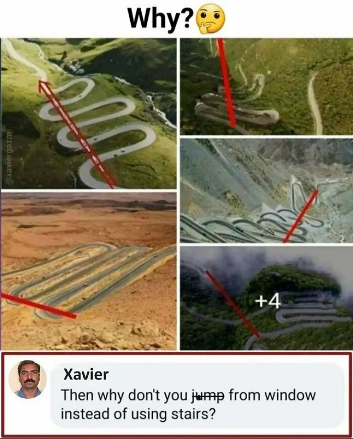 Xavier's hilarious reply to winding roads with a witty comment on using stairs, featuring funny internet humor.