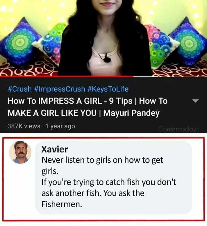 A comment by Xavier humorously critiquing dating advice under a YouTube video about impressing girls.