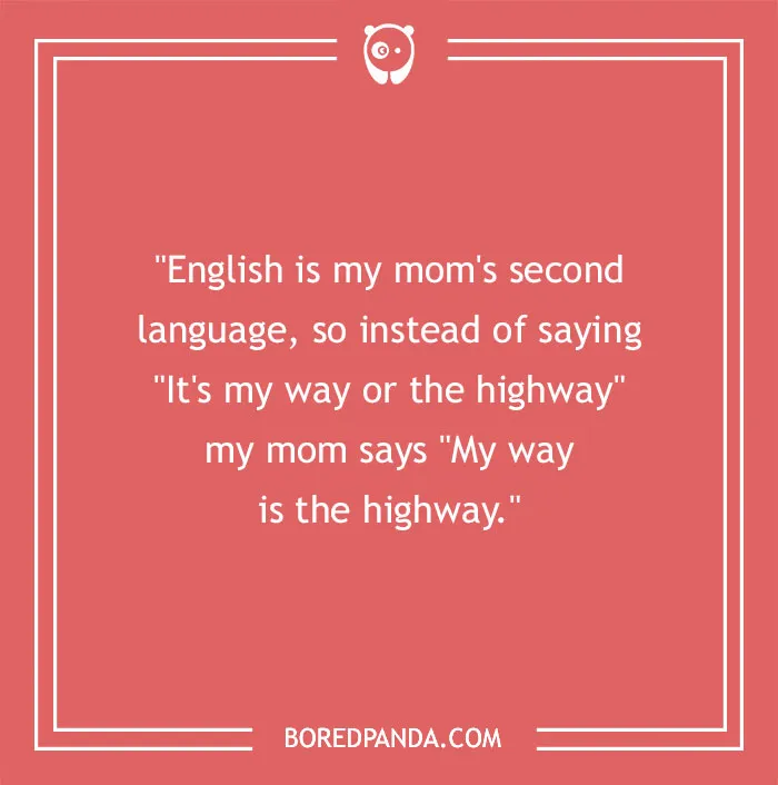 127 Funny Mom Quotes That Any Parent Will Find Relatable