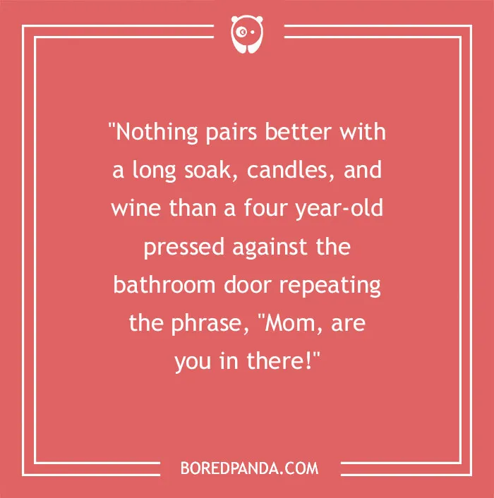 127 Funny Mom Quotes That Any Parent Will Find Relatable