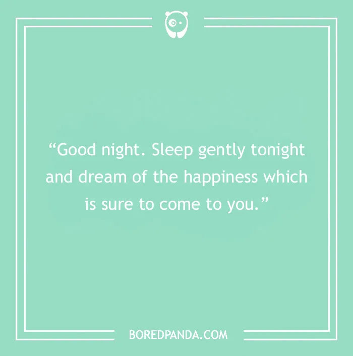 103 Goodnight Quotes That Will Help You Get Those Zzz’s