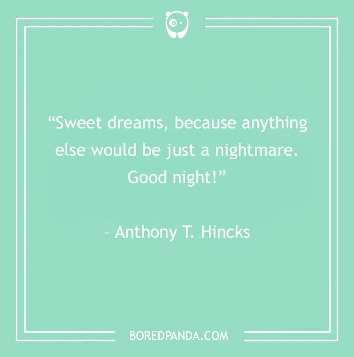 103 Goodnight Quotes That Will Help You Get Those Zzz’s